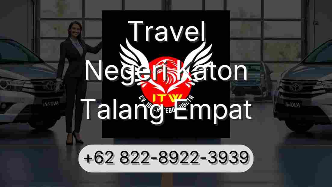 Travel Negeri Katon Talang Empat