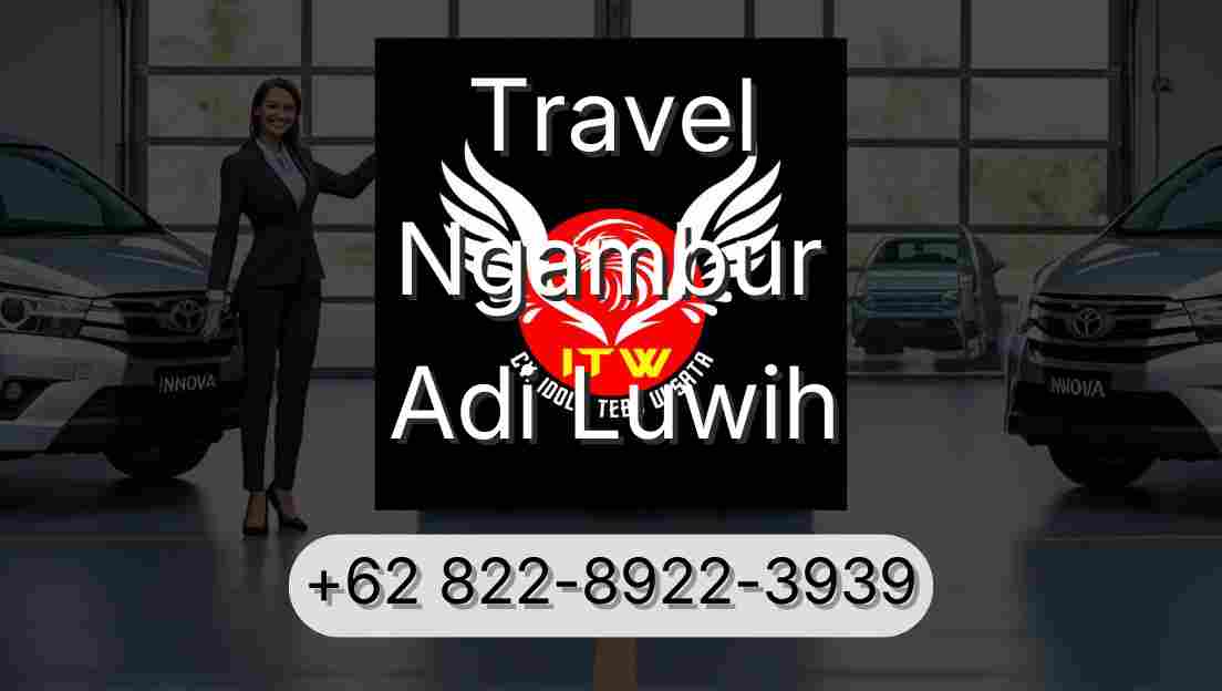 Travel Ngambur Adi Luwih