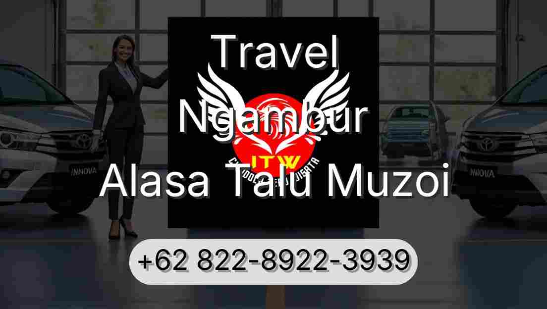 Travel Ngambur Alasa Talu Muzoi