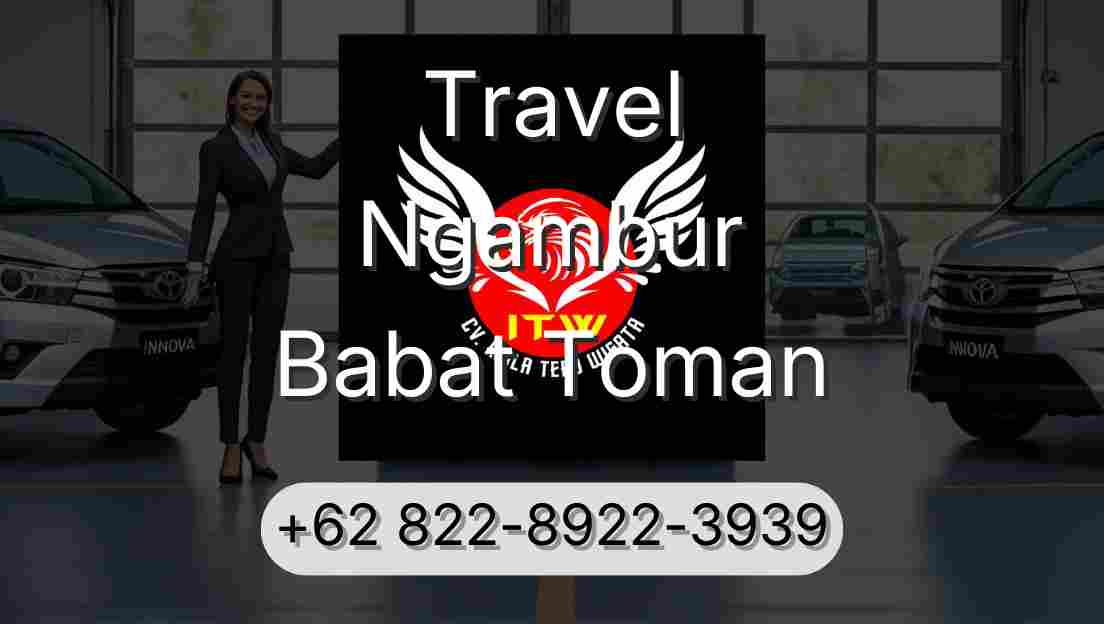 Travel Ngambur Babat Toman