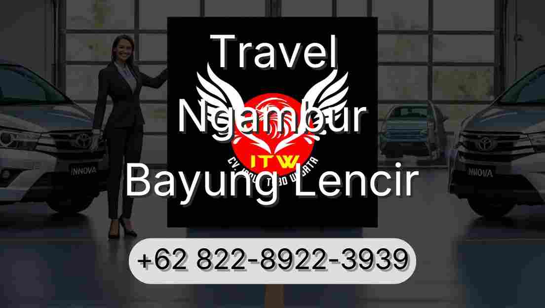 Travel Ngambur Bayung Lencir
