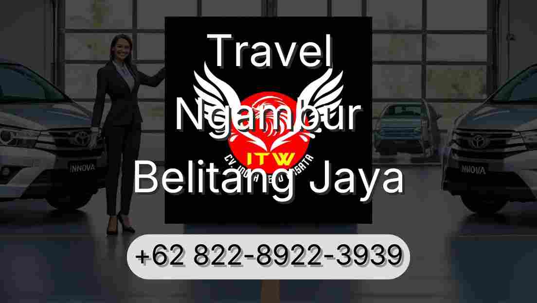 Travel Ngambur Belitang Jaya