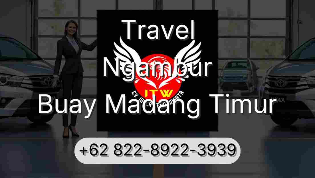 Travel Ngambur Buay Madang Timur
