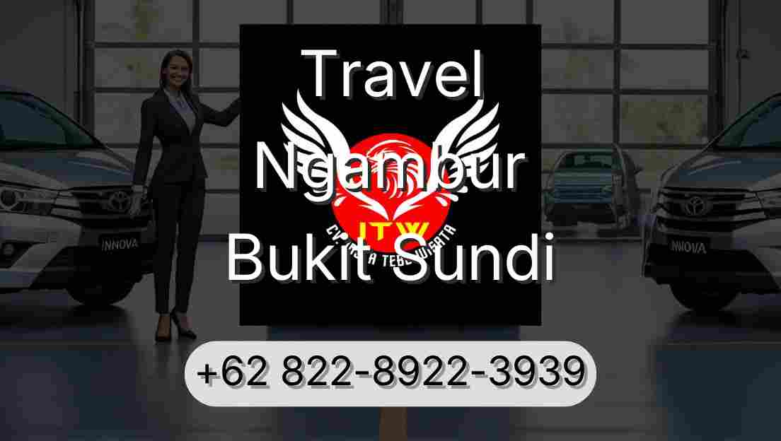Travel Ngambur Bukit Sundi