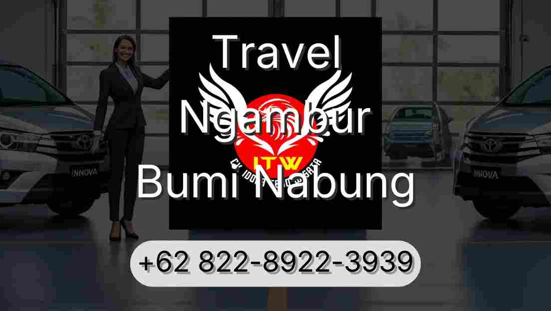Travel Ngambur Bumi Nabung