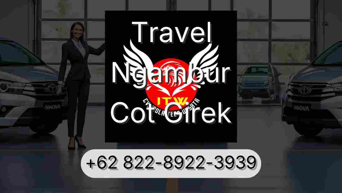 Travel Ngambur Cot Girek