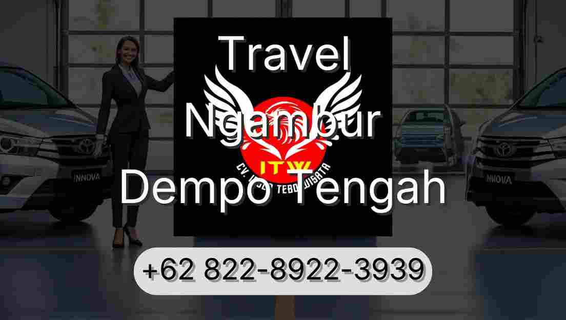 Travel Ngambur Dempo Tengah