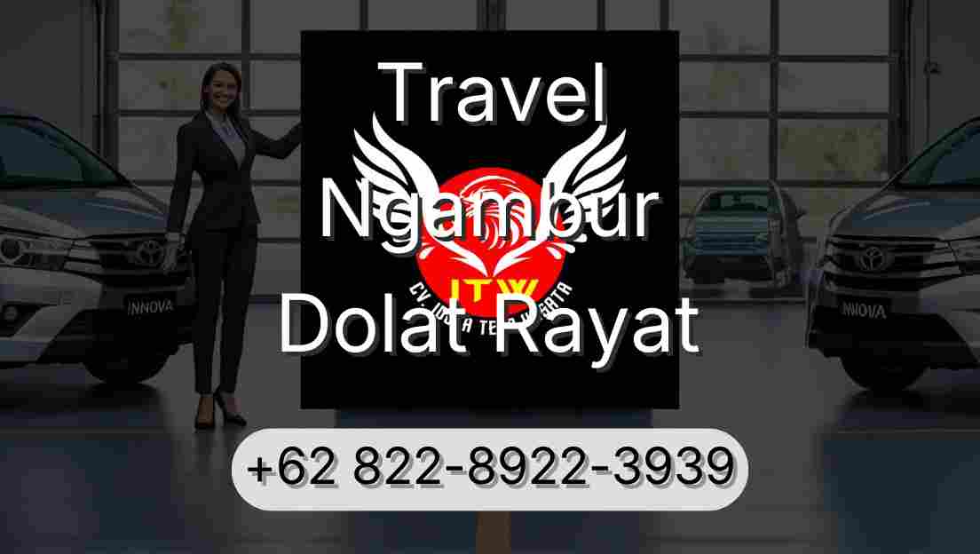 Travel Ngambur Dolat Rayat
