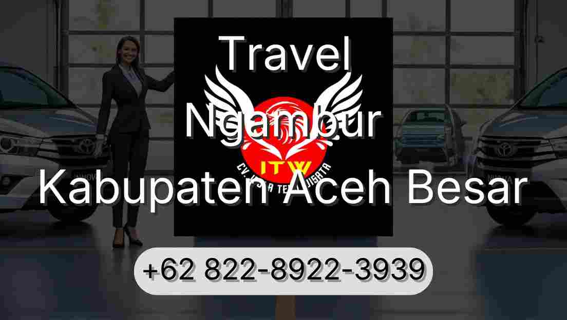 Travel Ngambur Kabupaten Aceh Besar