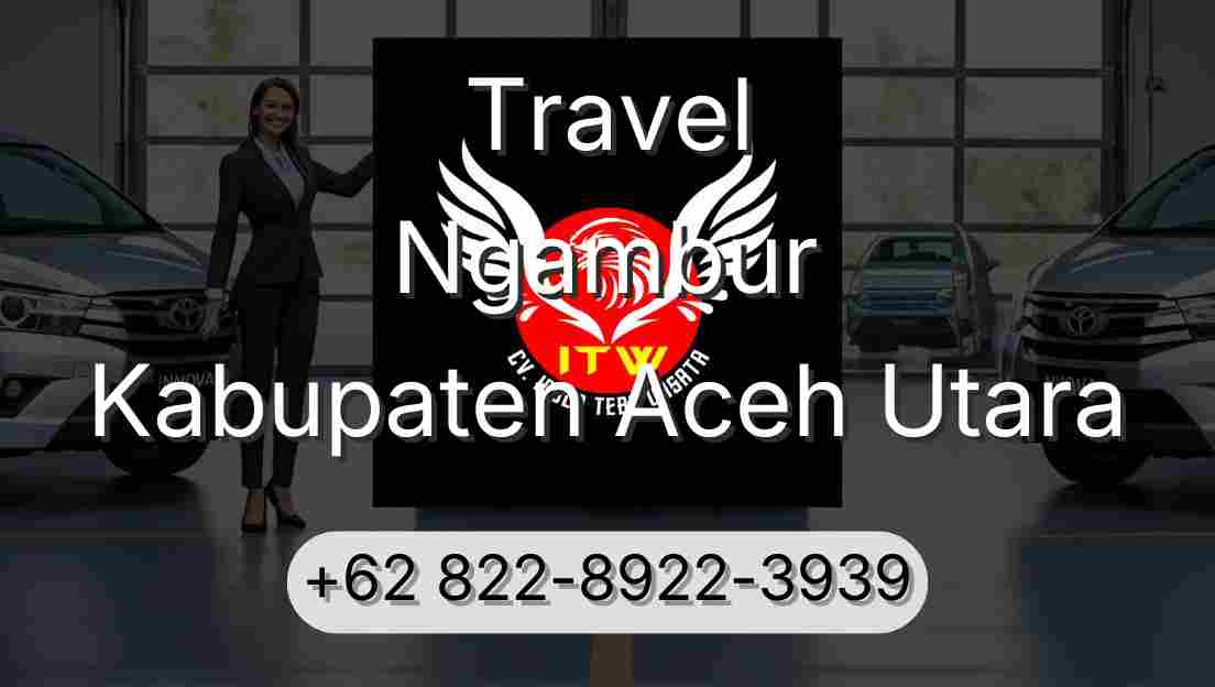 Travel Ngambur Kabupaten Aceh Utara