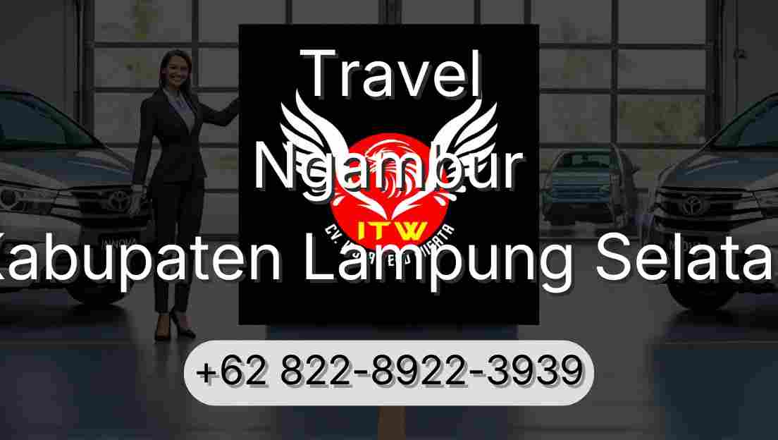 Travel Ngambur Kabupaten Lampung Selatan