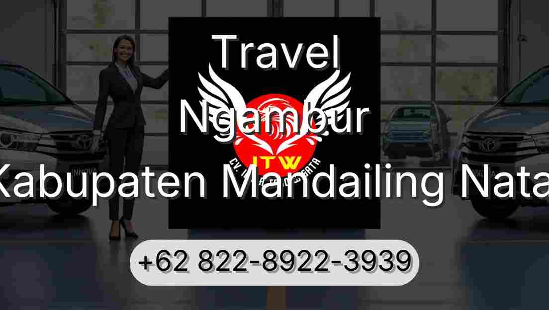 Travel Ngambur Kabupaten Mandailing Natal
