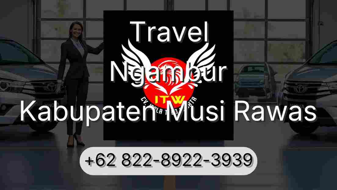 Travel Ngambur Kabupaten Musi Rawas