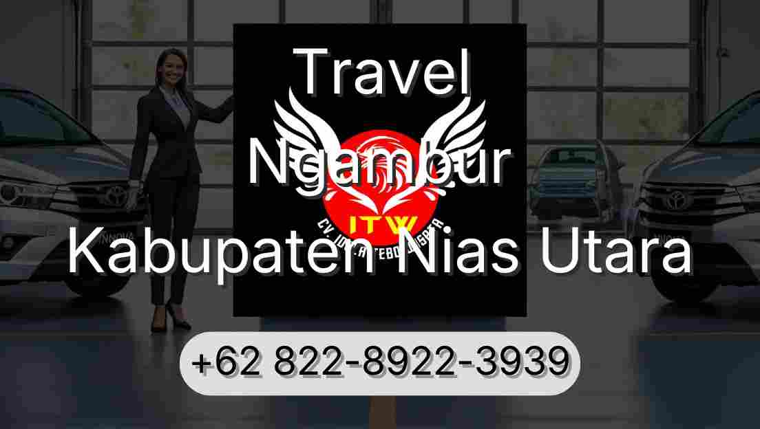Travel Ngambur Kabupaten Nias Utara