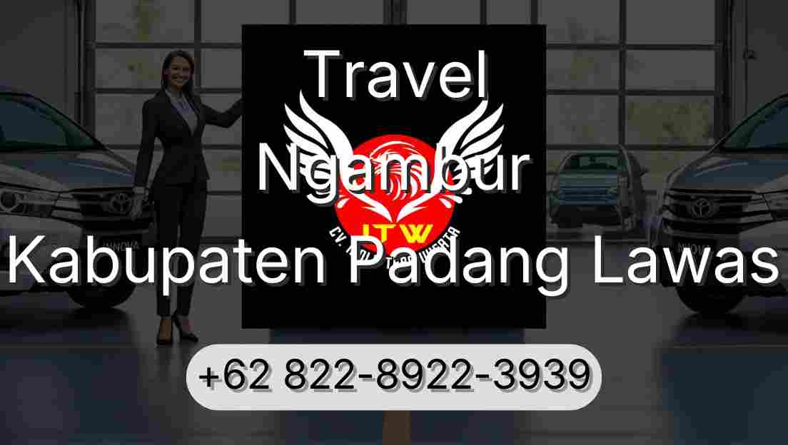 Travel Ngambur Kabupaten Padang Lawas