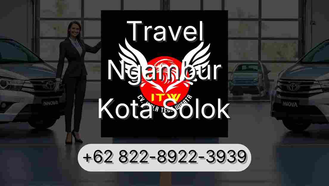 Travel Ngambur Kota Solok