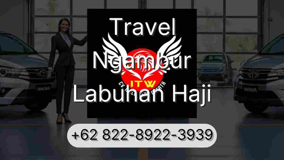 Travel Ngambur Labuhan Haji