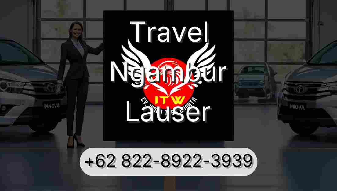 Travel Ngambur Lauser