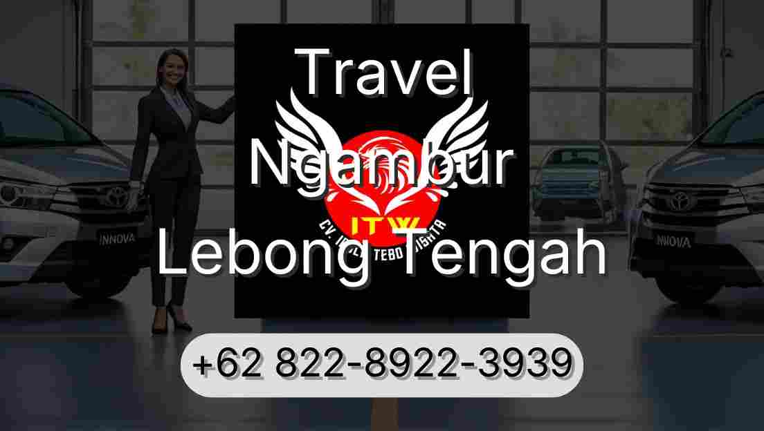 Travel Ngambur Lebong Tengah
