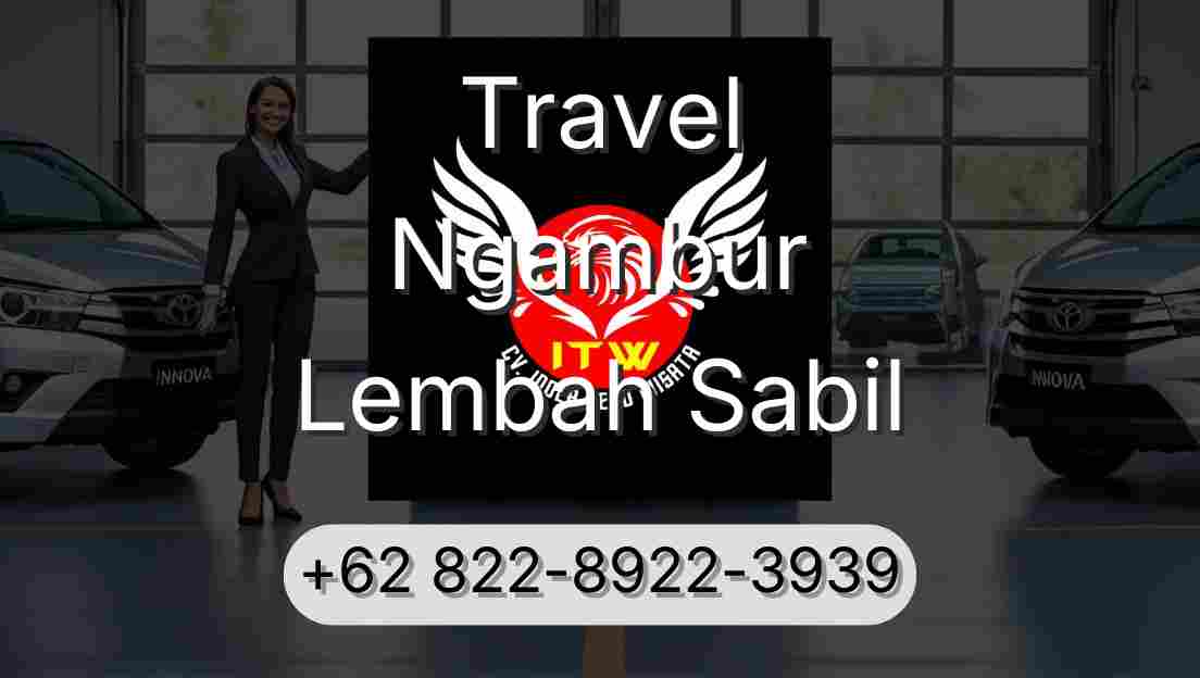 Travel Ngambur Lembah Sabil