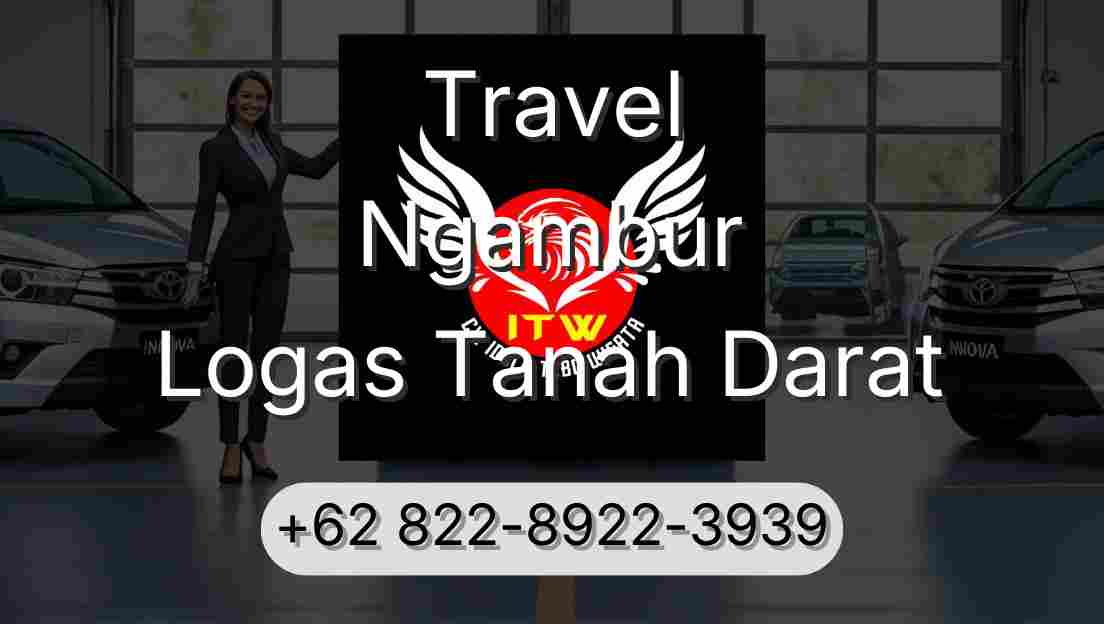 Travel Ngambur Logas Tanah Darat