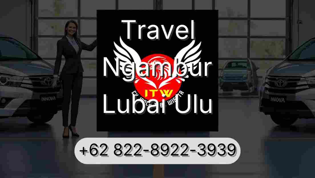 Travel Ngambur Lubai Ulu