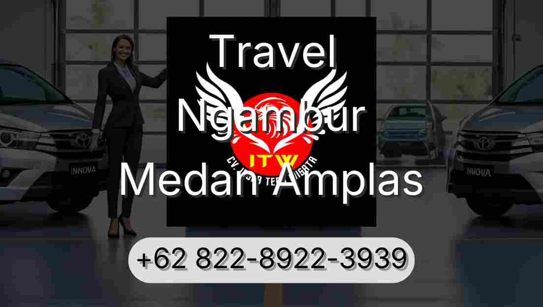 Travel Ngambur Medan Amplas