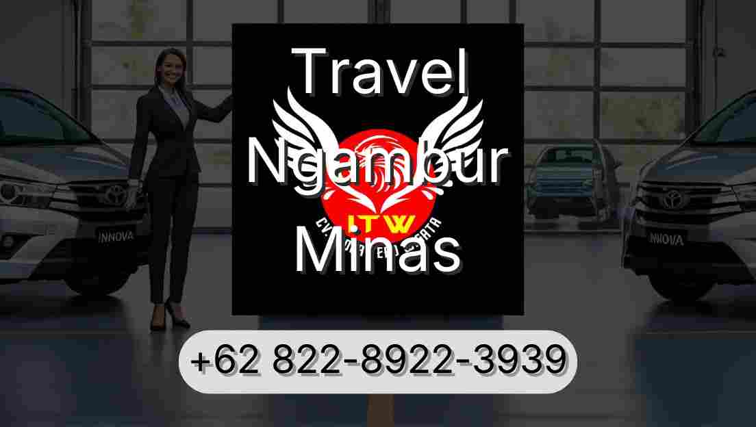 Travel Ngambur Minas