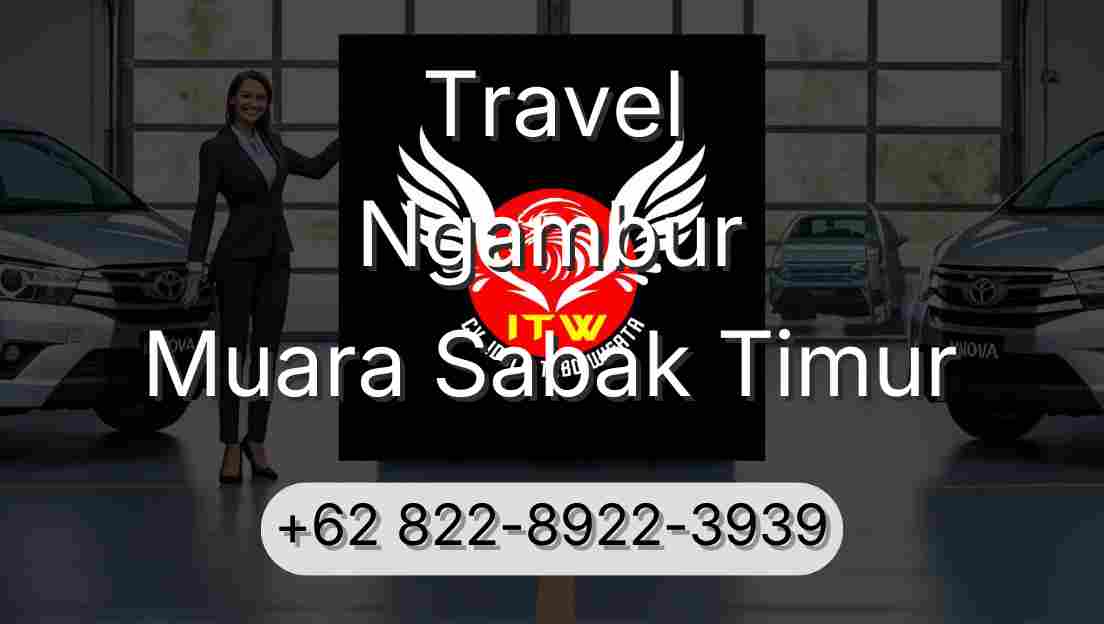 Travel Ngambur Muara Sabak Timur