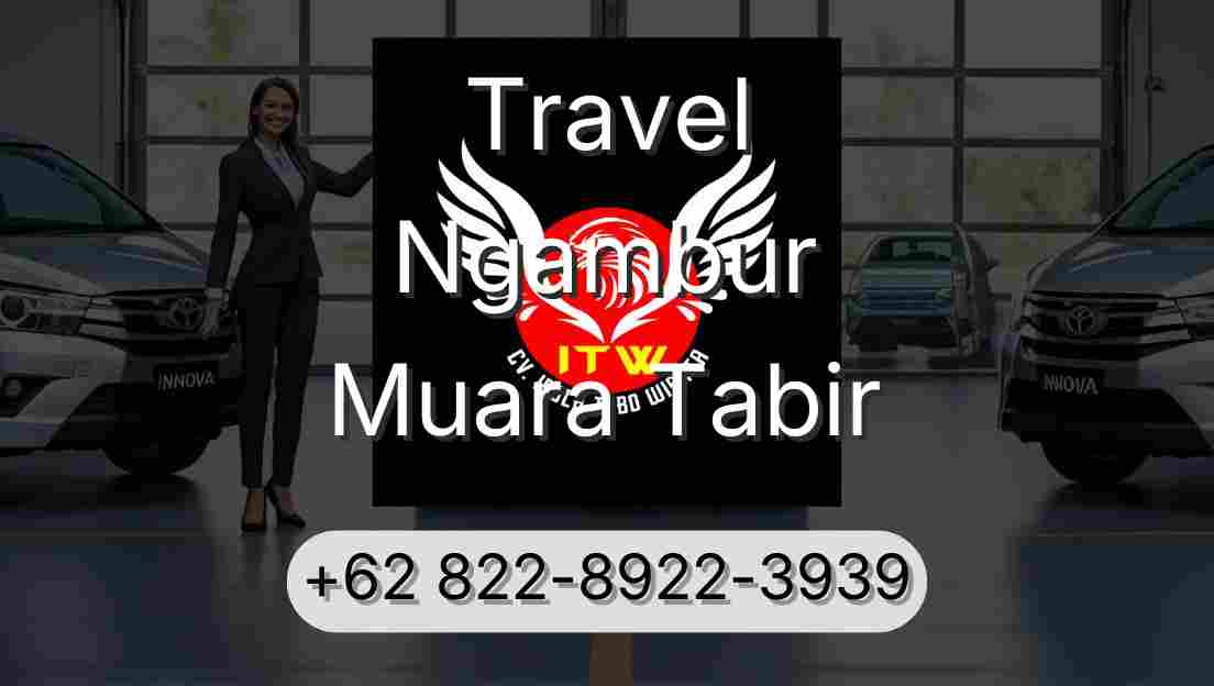 Travel Ngambur Muara Tabir