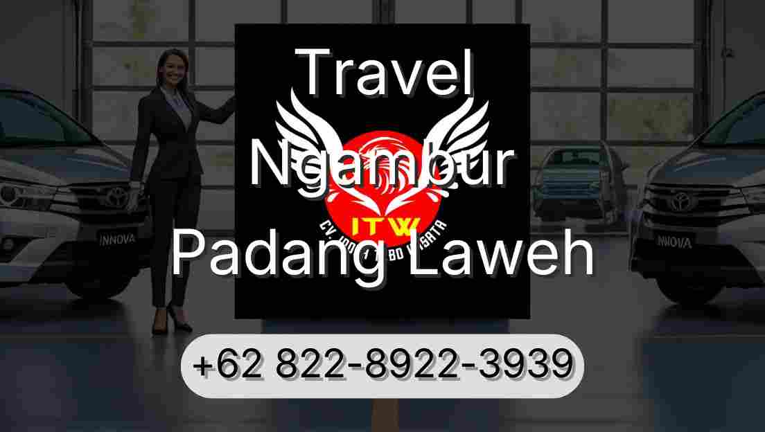 Travel Ngambur Padang Laweh