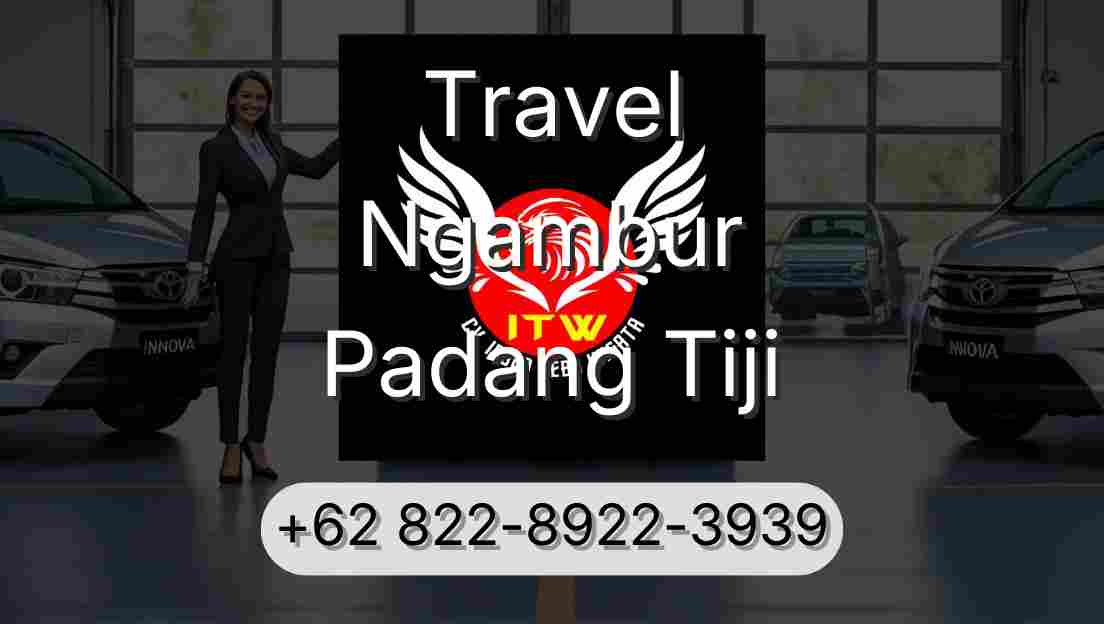 Travel Ngambur Padang Tiji