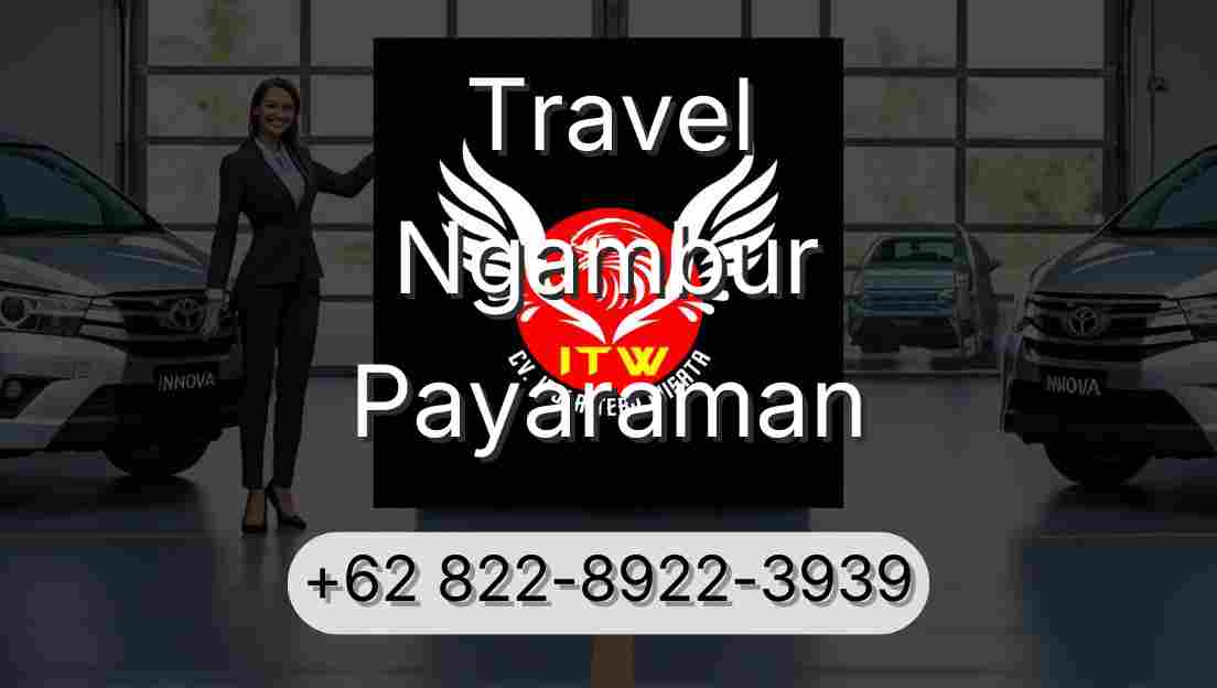 Travel Ngambur Payaraman