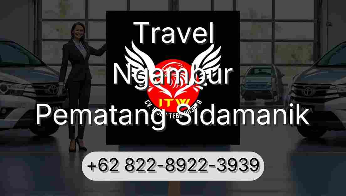Travel Ngambur Pematang Sidamanik