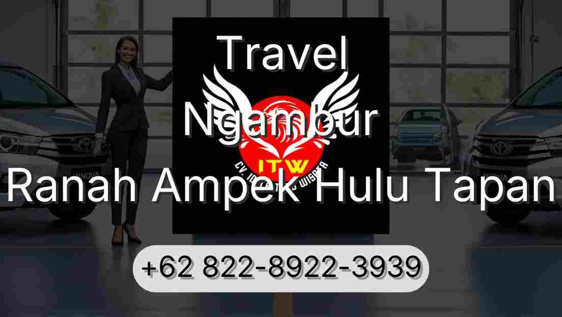 Travel Ngambur Ranah Ampek Hulu Tapan