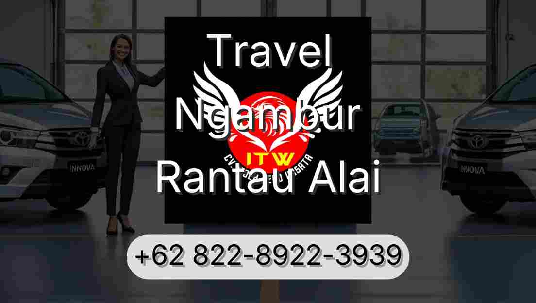 Travel Ngambur Rantau Alai