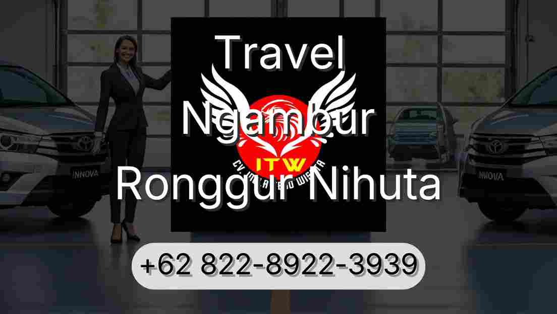 Travel Ngambur Ronggur Nihuta