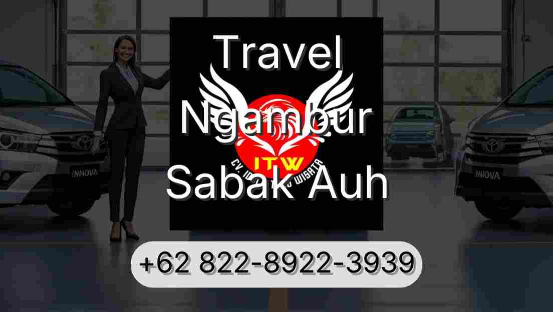 Travel Ngambur Sabak Auh