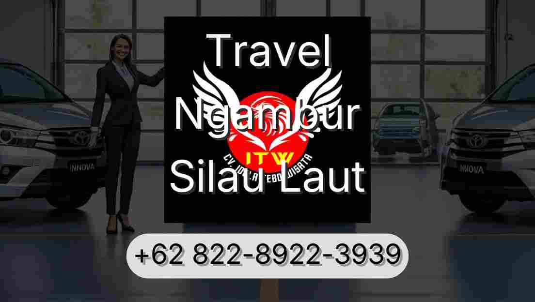 Travel Ngambur Silau Laut