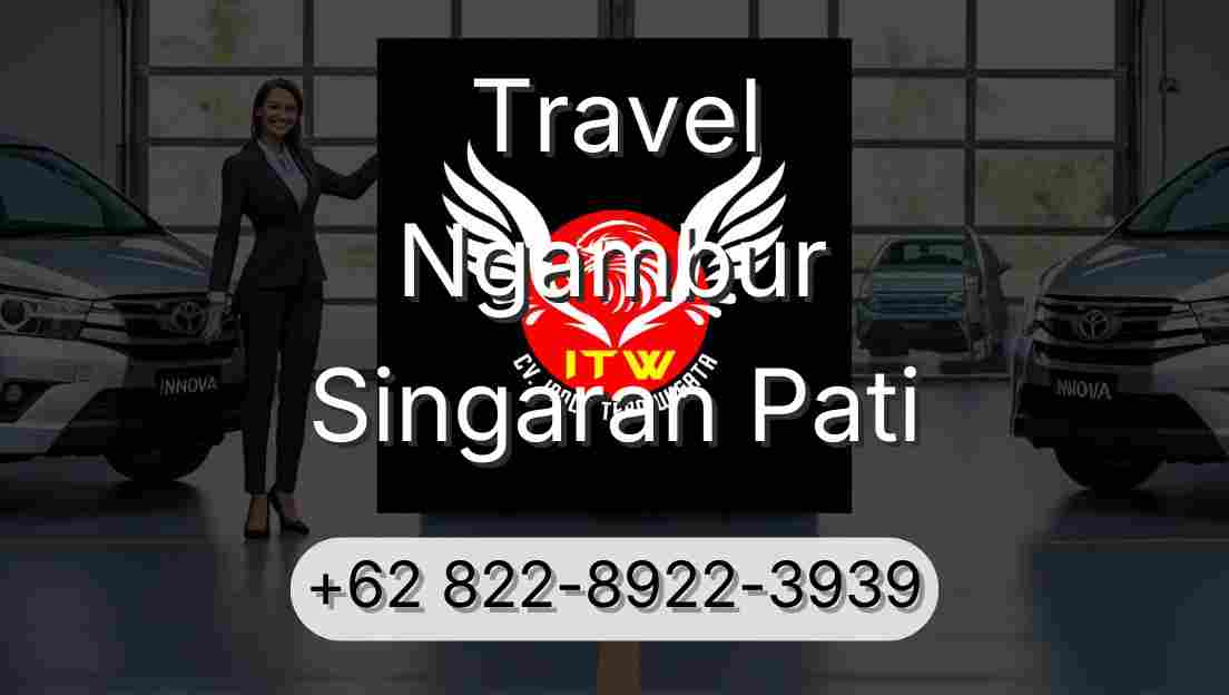 Travel Ngambur Singaran Pati
