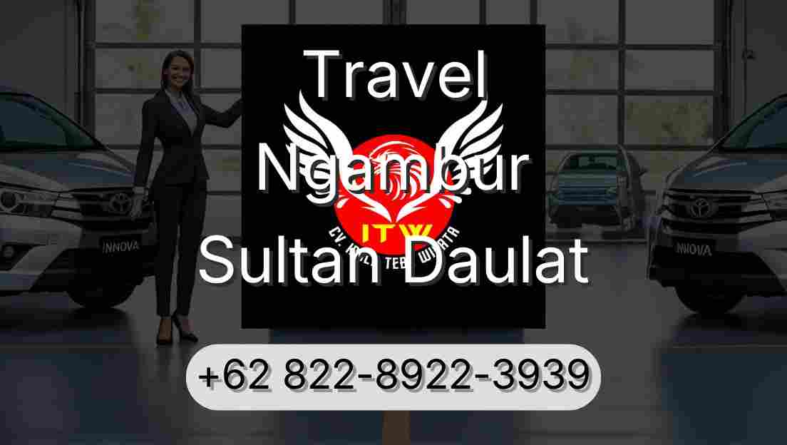 Travel Ngambur Sultan Daulat