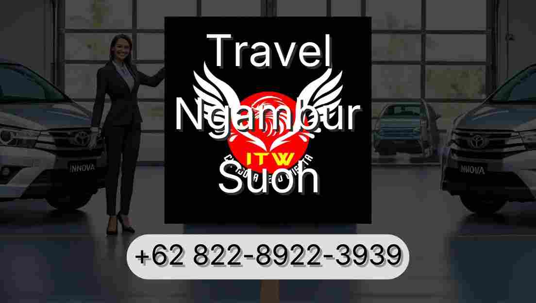 Travel Ngambur Suoh