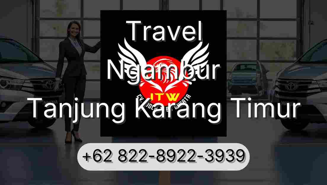 Travel Ngambur Tanjung Karang Timur