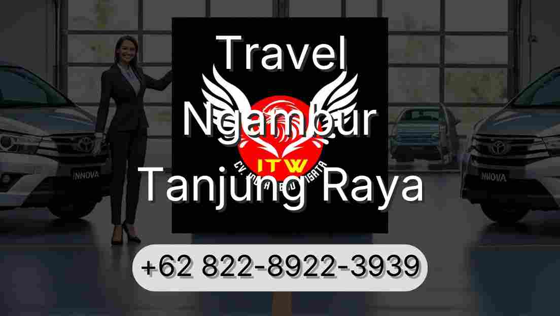 Travel Ngambur Tanjung Raya