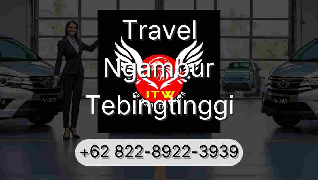 Travel Ngambur Tebingtinggi