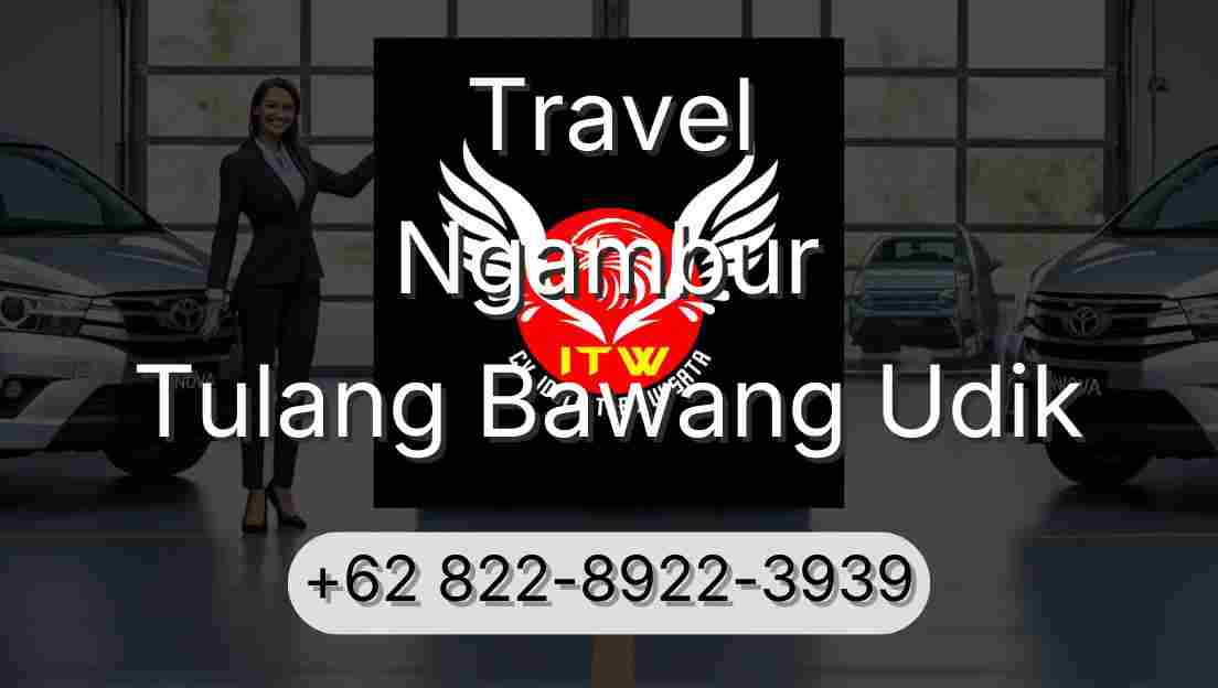 Travel Ngambur Tulang Bawang Udik