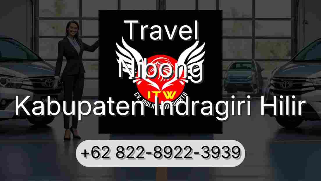 Travel Nibong Kabupaten Indragiri Hilir