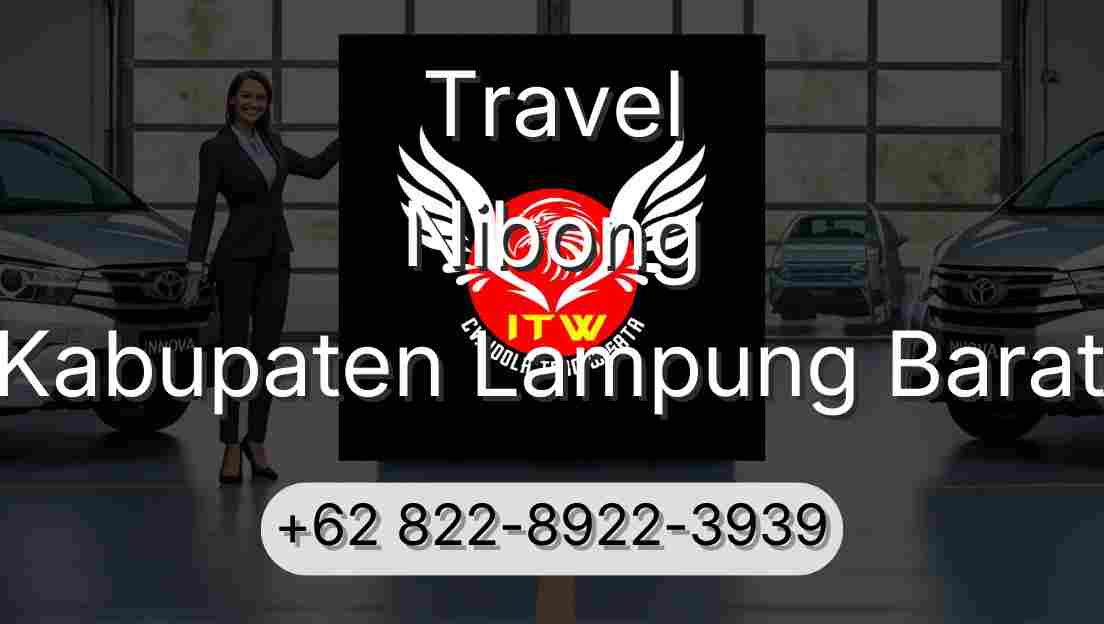 Travel Nibong Kabupaten Lampung Barat