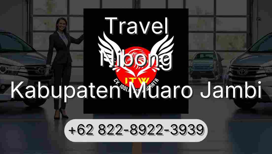 Travel Nibong Kabupaten Muaro Jambi