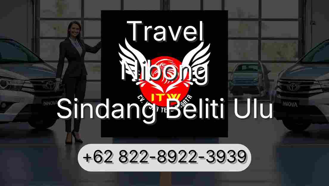 Travel Nibong Sindang Beliti Ulu